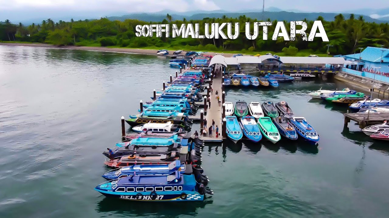 Selamat datang di Kota Sofifi, Maluku Utara YouTube