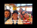 CARNIVAL VALOR, COACH CRUISE VLOG DAY 2, BAR CRAWL, PLUS….