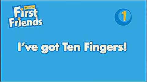 First friends 1 | Unit 8: I