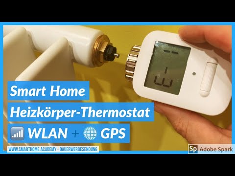 Heizkörperthermostat mit WLAN und GPS? Magenta SmartHome, IFA 2018 Berlin