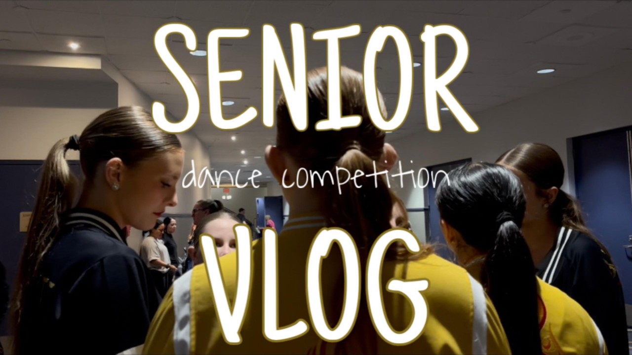 Senior Dance Competition Vlog!!! HOW WILL IT GO?? 😳 - YouTube