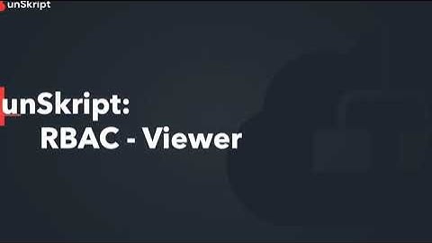 unSkript RBAC Viewer Privilege