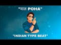 Free for profit indian type beat   poha  indian rap instrumental 2023