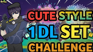 SPECIAL 1 DL CUTE STYLE SET CHALLENGE (NEW SET!!) | Growtopia - Set Challenge #222