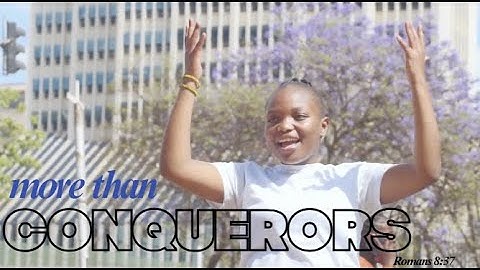 Conquerors- | Romans 8:31-39 Gospel Dance Video