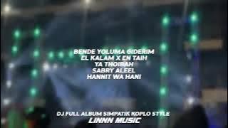 DJ SIMPATIK FULL ALBUM KOPLO STYLE TERBARU 2025‼️