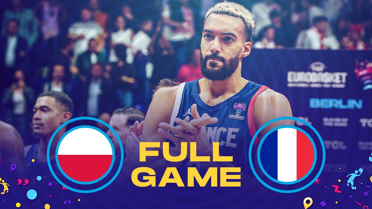 Poland v France | SEMI-FINALS | Full Basketball Game