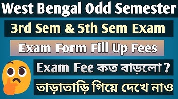 #NBU Odd Semester Exam 2022 || WB 3rd Sem 5th Sem Exam Form Fill Up Date  2022 || NBU Semester Exam