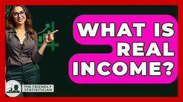 What Is Real Income? - The Friendly Statistician