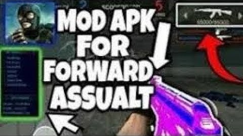 How To Hack Forward Assault 2018 - Tutorial For Android