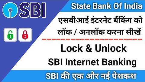 How to Lock/Unlock Sbi Internet Banking Access Self | Lock/Unlock Sbi Internet Banking Online