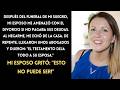 En el funeral de su padre, mi esposo exigió que pagara sus deudas o se divorciaría  Le dije   No!