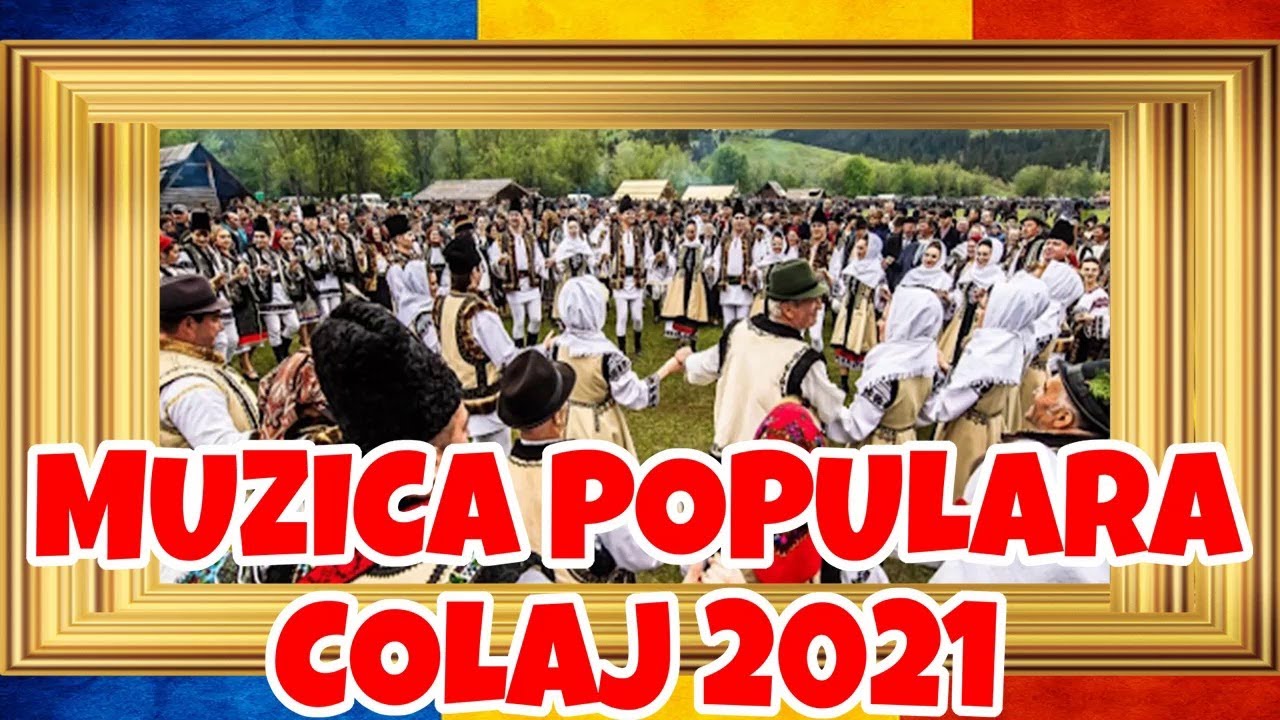 Muzica populara 2021 Colaj muzica populara 2021 Muzica Populara Noua 2021 Cele Mai Noi Melodii