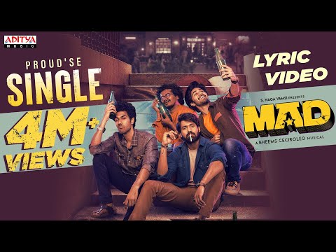 Proud'Se Single Lyrical Video | MAD | Kalyan Shankar | S. Naga Vamsi | Bheems Ceciroleo - ADITYAMUSIC