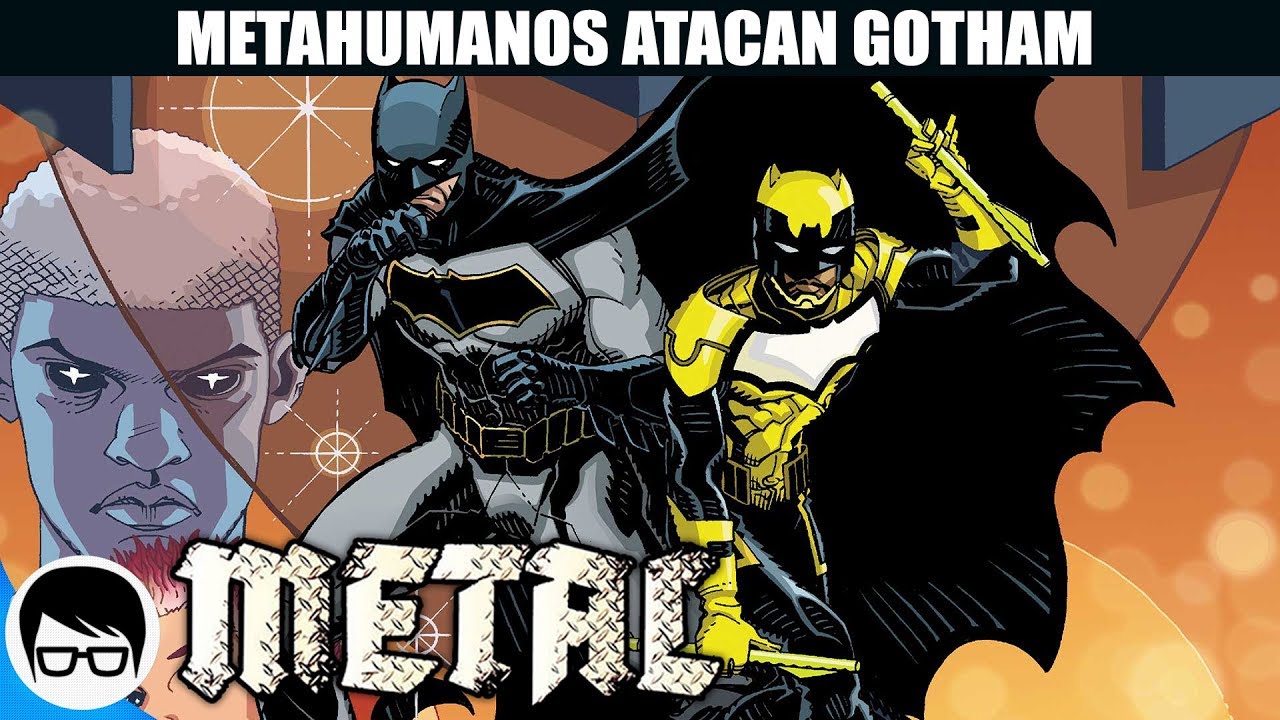 METAL - METAHUMANOS ATACAN GOTHAM | Batman & the Signal #2 | COMIC NARRADO  - YouTube