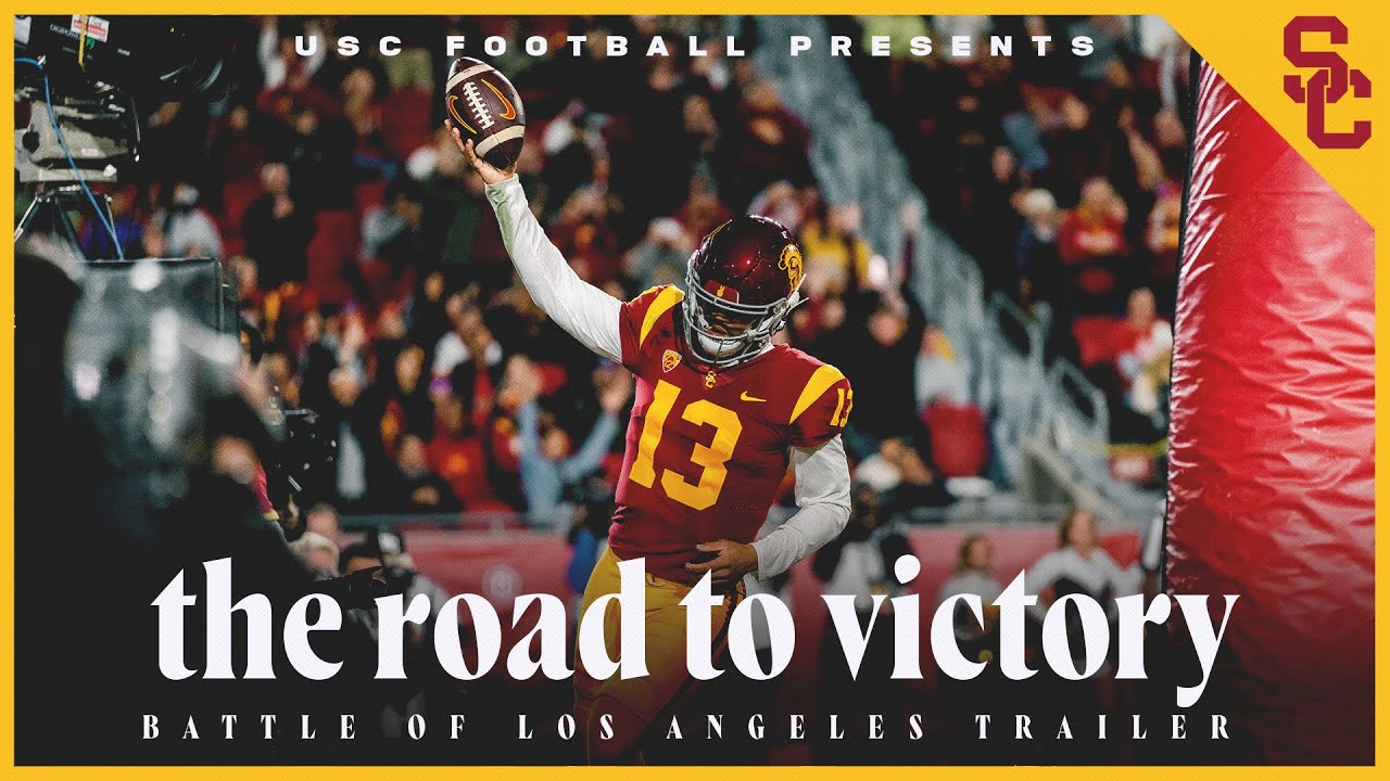 2022 USC Football: The Battle of Los Angeles Trailer (4K)
