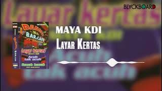 Maya KDI - Layar Kertas