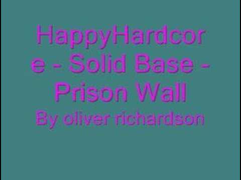 HappyHardcore - Solid Base - Prison Wall