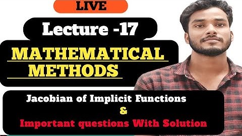 B.A/B.sc 3rd Sem Mathematical Methods/ Jacobian of Implicit Function & Important question by-pksir