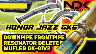 Cek Sound Honda Jazz Gk5 Downpipe Frontpipe Mufler Dk-01V2 Ndkexhaust