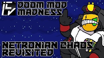 Netronian Chaos Revisited - Doom Mod Madness