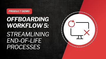 Offboarding Workflow 5: Streamlining End-of-Life Processes with Oomnitza