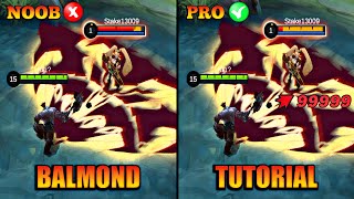 BALMOND TUTORIAL | MASTER BALMOND IN JUST 14 MINUTES | BALMOND 1 HIT | BUILD, COMBO AND MORE | MLBB