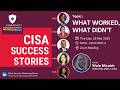 CISA Success Stories — What Worked, What Didn't - #CISA #CISAexam