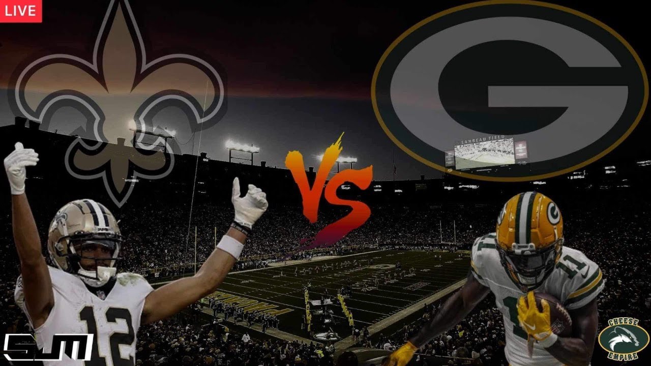 LARGE MIDDAY KICKOFF New Orleans Saints VS Green Bay Packers YouTube