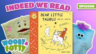 'Dear Little Taurus' Read Aloud! | Puppet Storytime for Toddlers | Wooby & Fotty