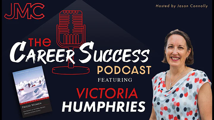 The Career Success Podcast w/ Victoria Humphries &...