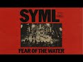 SYML Fear Of The Water Paris Unplugged Official Audio mp3