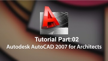AUTOCAD 2007 Tutorial For Beginners Part:2