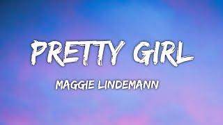 Maggie Lindemann - Pretty Girl (Lyrics) Cheat Codes x CADE Remix