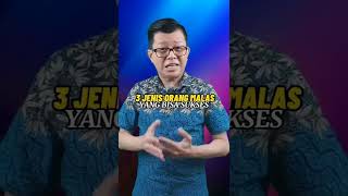 3 JENIS ORANG MALAS YANG BISA SUKSES #shorts
