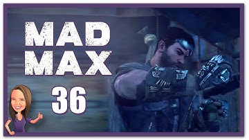 Lowco2525 Plays: Mad Max! (Part 36)