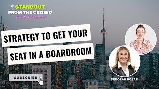 The One Strategy To Get Your Seat In The Boardroom
