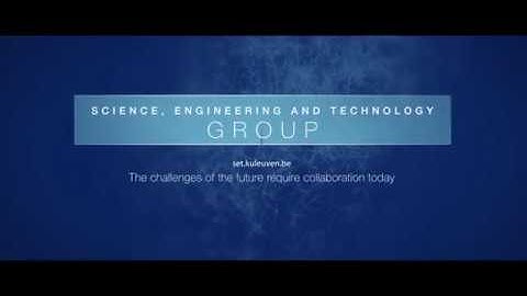 Science, Engineering & Technology Group @ KU Leuven: An introduction