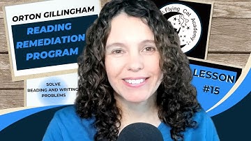 Lesson 15 - Reading Remediation Lesson Using the Orton Gillingham Method from Flying Cat Academy