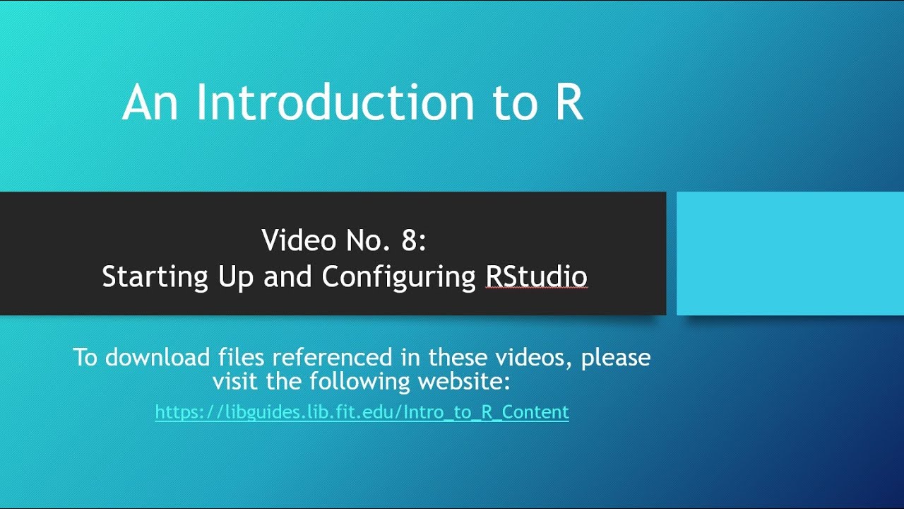 Intro to R No. 08: Starting up and configuring RStudio - YouTube