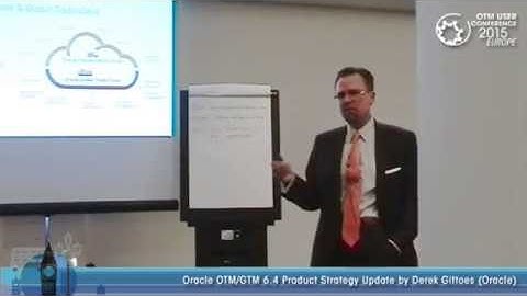 Oracle OTM/GTM 6.4 Product Strategy Update by Derek Gittoes (Oracle)