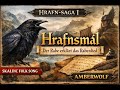 Hrafnsmál — Der Rabe erklärt das Rabenlied | Skaldic Folk Song | AMBERWOLF