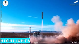 HIGHLIGHTS : Blue Origin's New Shepard NS 19 Crew Mission ( Launch \& Landing)