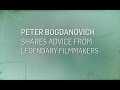 Peter Bogdanovich Gives Filmmaking Advice (Interview Clip - TCM Classic Film Festival '17)
