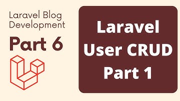 Laravel Blog Development Part 6 | Laravel User CRUD Part 1 | The Test Coder
