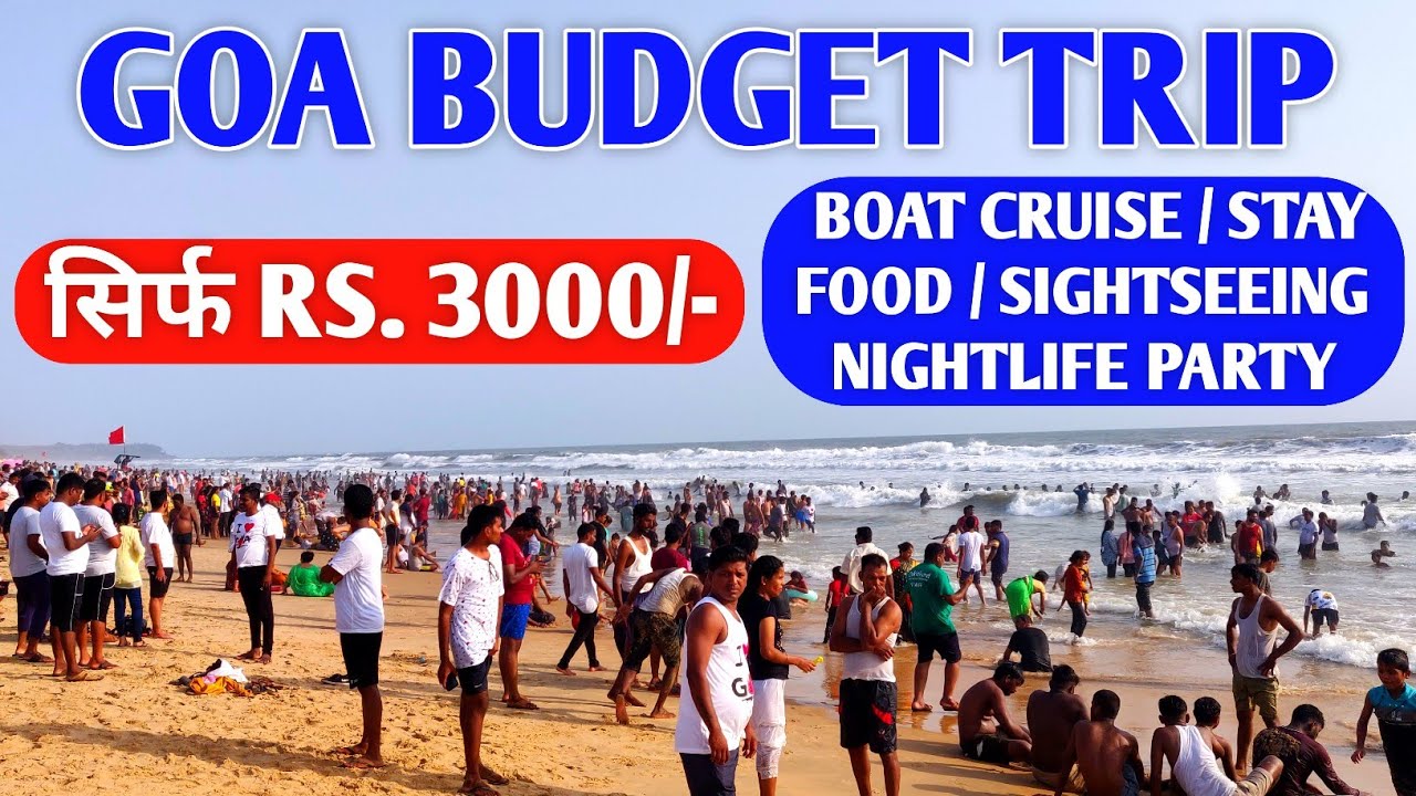 cheapest trip goa