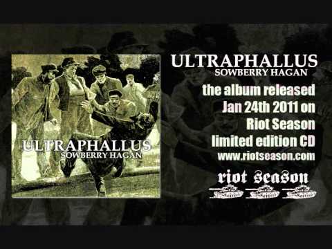 Ultraphallus — Ultraphallus 'Torches Of Freedom' (Sowberry Hagan)