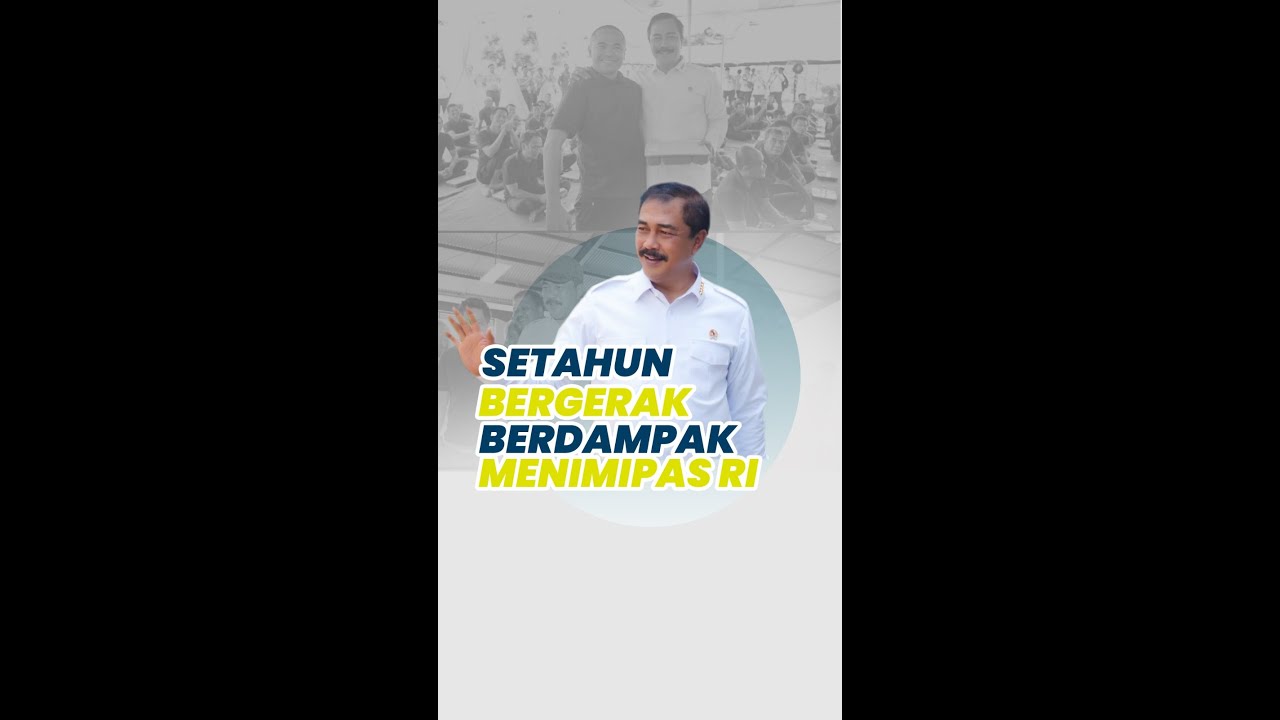 SETAHUN, BERGERAK, BERDAMPAK MENIMIPAS RI