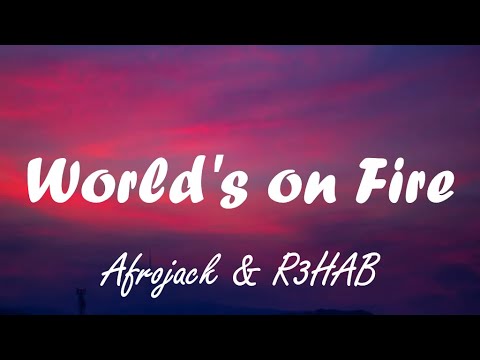 Afrojack & R3HAB - Worlds On Fire (lyrics) ft. AURA - YouTube