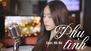 Phụ Tình - Trịnh Đình Quang | Nhi Nhi - Tuyệt Phẩm Cover | CT Bắp Studio chords